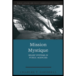 Mission Mystique Belief Systems in Public Agencies