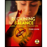 Regaining Balance Leading Your School Through Loss