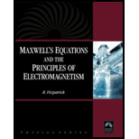 Maxwells Equations and the Principles of Electromagnetism