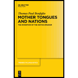 Mother Tongues and Nations