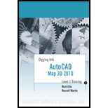 Digging AutoCAD Map 3D 2010, Level 1 - With CD -  Rick Ellis, Paperback