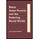 Black Asset Poverty and the Enduring Racial Divide