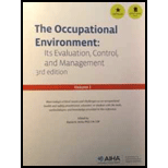Occupational Environment Its Evaluation Control and Management Volume 1 and 2 3RD 11 Edition, by Daniel H Anna - ISBN 9781935082156