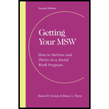 Getting Your MSW How to Survive and Thrive in a Social Work Program