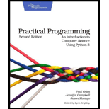 Practical Programming An Introduction to Computer Science Using Python 3