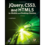 jQuery, CSS3, and HTML5 for Mobile and Desktop Devices A Primer