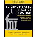 Evidence Based Practice in Action 2ND 23 Edition, by Laura Cullen - ISBN 9781948057950