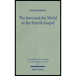 Jews and the World in the Fourth Gospel  Parallelism, Function, and Context