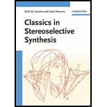 Classics in Stereoselective Synthesis