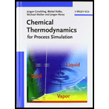 Chemical Thermodynamics For Process Simulation