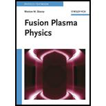 Fusion Plasma Physics