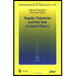 Singular Trajectories and their Role in Control Theory