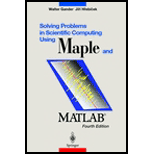 Solving Problems in Scientific Computing Using Maple and MATLAB