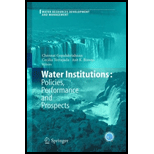 Water Institutions Policies, Performance and Prospects