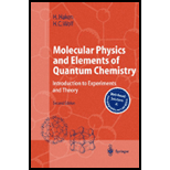 Molecular Physics and Elementary of Quantum Chem.