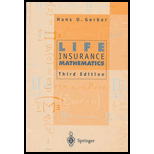 Life Insurance Mathematics