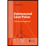 Femtosecond Laser Pulses  Principles and Experiments