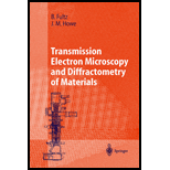 Transmission Electron Microscopy and Diffractometry of Materials