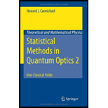 Statistical Methods in Quantum Optics 2