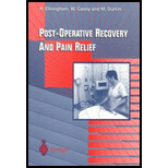 Post Operative Recovery and Pain Relief