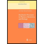 Stochastic Processes in Physics, Chemistry, and Biology