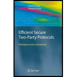 Efficient Secure Two Party Protocols