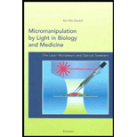 Micromanipulation by Light in Biology and Med.