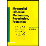 Myocardial Ischemia  Mechanisms, Reperfusion, Protection