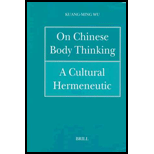 On Chinese Body Thinking Cultural Hermeneutic