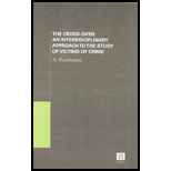 Cross Over Interdisciplinary Approach to the Study of Victims of Crime