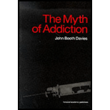 Myth of Addiction (Paperback) - John Booth Davies