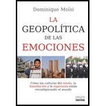 La Geopolitica De Las Emociones  Como.