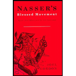 Nassers Blessed Movement  Egypts Free Officers and the July Revolution