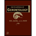 Encyclopedia of Gerontology, 2 Vols.