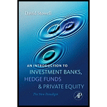 Introduction to Investment Banks, Hedge Funds, and Private Equity