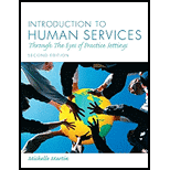 Introduction to Human Services Through the Eyes of Practice Settings