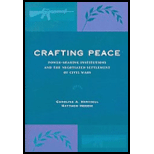 Crafting Peace Power Sharing and the Negotiated Settlement of Civil Wars