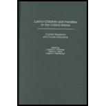 Latino Children and Families in the U. S.