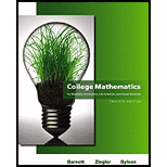 College Mathematics for Business, Economics, Life Sciences and Social Sciences by Raymond A. Barnett, Michael R. Ziegler and Karl E. Byleen - ISBN 9780321614001