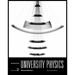 Essential University Physics, Volume 2 2ND Edition, Richard Wolfson 