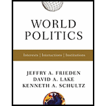 World Politics Interests, Interactions, Institutions