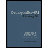 Orthopaedic MRI  A Teaching File