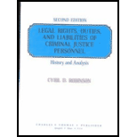 Legal Rights, Duties, and Liabilities of Criminal Justice Personnel  History and Analysis