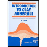 Introduction to Clay Minerals  Chemistry, Origins, Uses and Environmental Significance