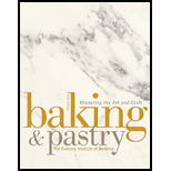 Baking and Pastry Mastering the Art and Craft   Text