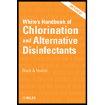 Whites Handbook of Chlorination and Alternative Disinfectants