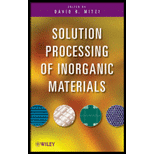 Solution Processing of Inorganic Materials