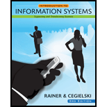 Introduction to Information Systems Supporting and Transforming Business