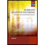 Subband Adaptive Filtering  Theory and Implementation