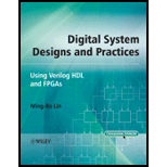 Digital System Design and Practices Using Verilog HDL and FPGAs